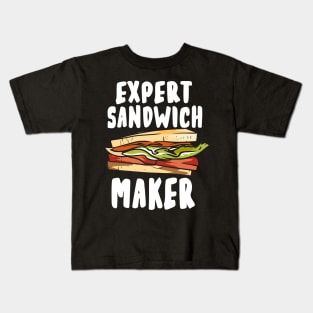 Expert Sandwich Maker Kids T-Shirt